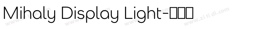 Mihaly Display Light字体转换